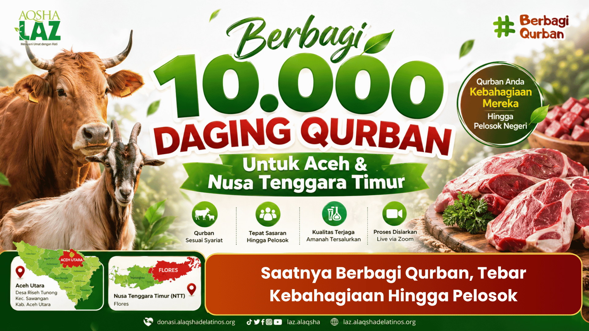 Berbagi Qurban: 10.000 Daging Untuk Aceh Dan NTT
